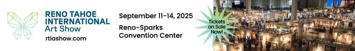 Aug15-Sept15 Reno Tahoe International Art Show