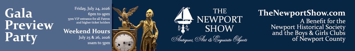 June 18 - July 25 The Newport Show